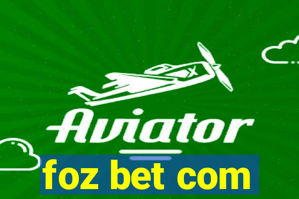 foz bet com